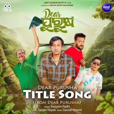 Dear Purusha Title Track - Swayam Padhi album cover 