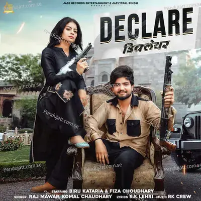 Declare - Raj Mawar album cover 