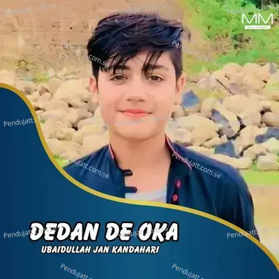 Dedan De Oka - Ubaidullah Jan Kandahari cover album