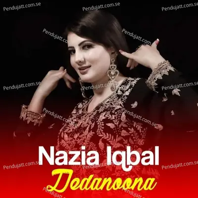 Dedanoona - Nazia Iqbal cover album