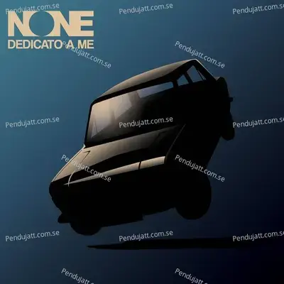Dedicato A Me - None