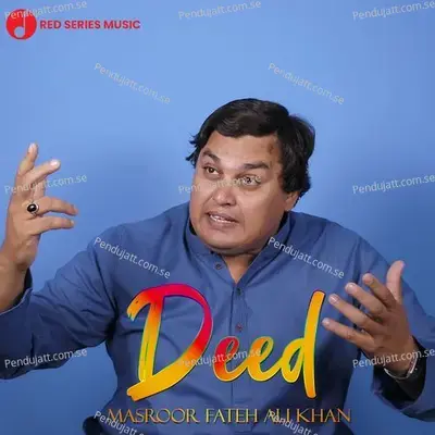 Deed - Masroor Fateh Ali Khan album cover 