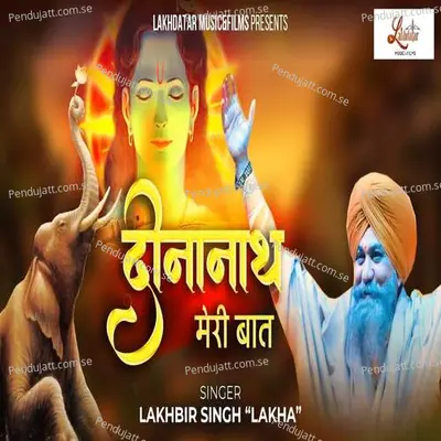 Deenanath Meri Baat - Lakhbir Singh Lakha album cover 