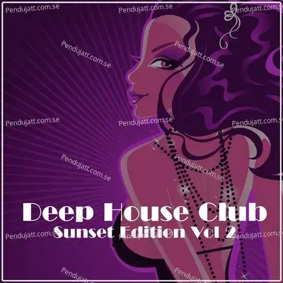 Deep House Club  Sunset Edition  Vol  2 - Various Artists cover album