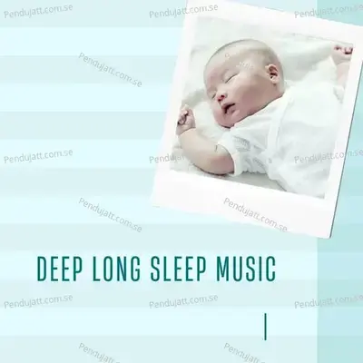 Deep Long Sleep Music - Lakhan Hire album cover 