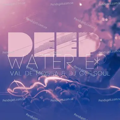 Deep Water Ep - Val De Mossa cover album