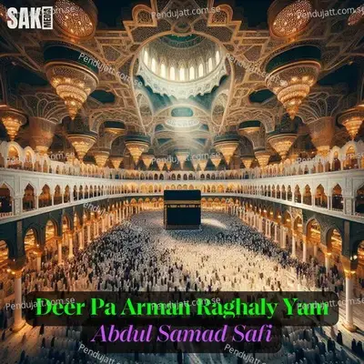 Deer Pa Arman Raghaly Yam - Abdul Samad Safi album cover 