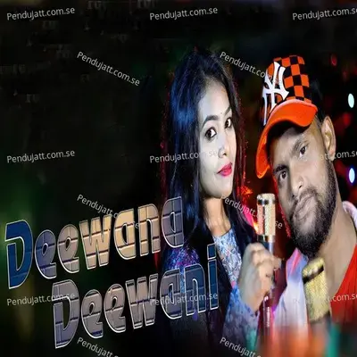 Deewana Deewani - Kundal K Chhura album cover 