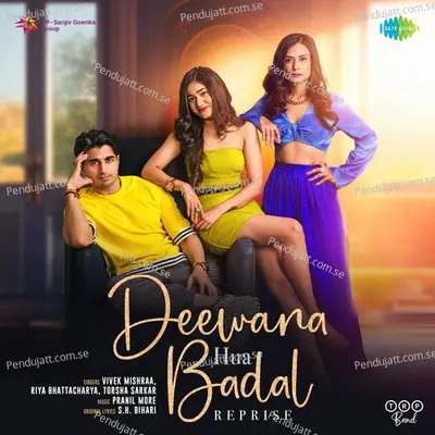 Deewana Hua Badal - Reprise - Vivek Mishraa album cover 