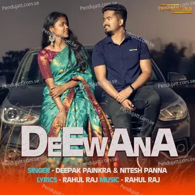 Deewana - Deepak Painkra album cover 
