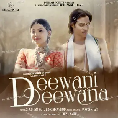 Deewani Deewana - Shubham Sahu album cover 