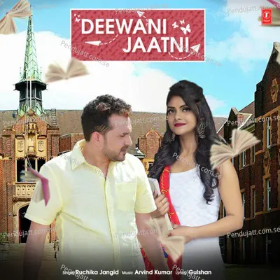 Deewani Jaatni - Ruchika Jangid album cover 