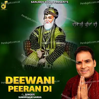 Deewani Peeran Di - Sukha Ram Saroa album cover 