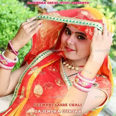 Deewani Sasre Chali - Bharat Kasana