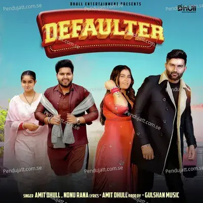 Defaulter - Amit Dhull album cover 