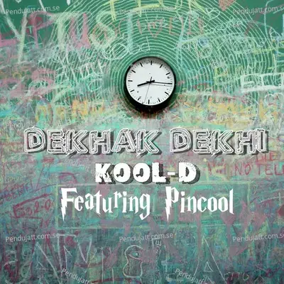 Dehak Dekhi - Kool-D album cover 