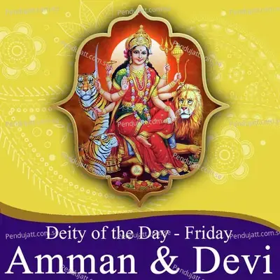 Deity Of The Day -Friday(Amman And Devi) - Various Artists cover album