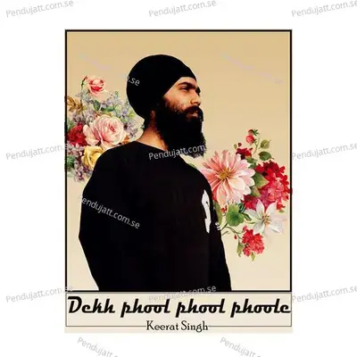 Dekh Phool Phool Phoole - Keerat Singh album cover 