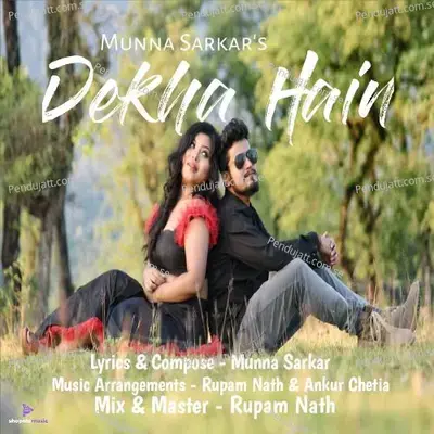 Dekha Hain - Munna Sarkar album cover 