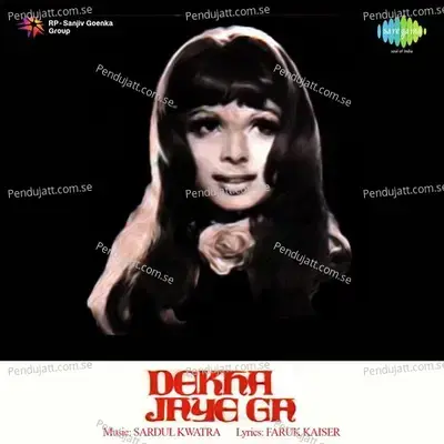 Dekha Jaayega - Sardul Kwatra cover album