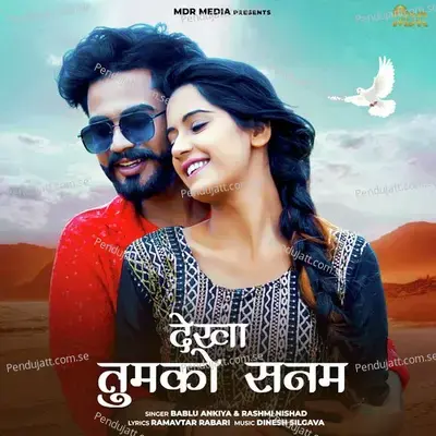 Dekha Tumko Sajan - Bablu Ankiya album cover 