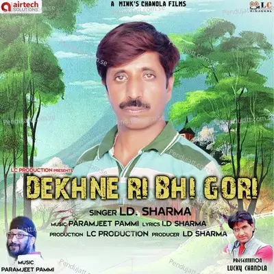 Dekhne Ri Bhi Gori - LD Sharma album cover 