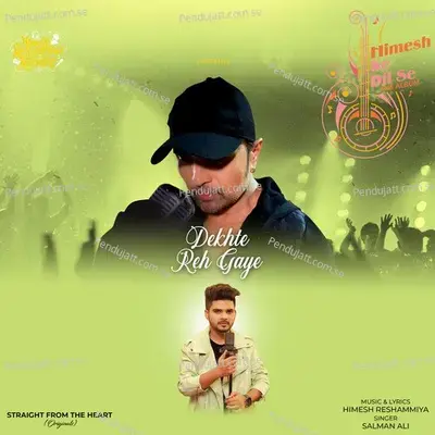 Dekhte Reh Gaye - Salman Ali album cover 