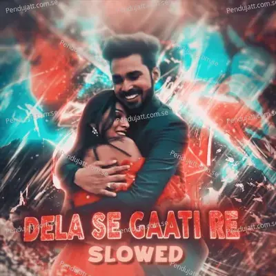 Dela Se Gaati Re - Bayaar Plays album cover 
