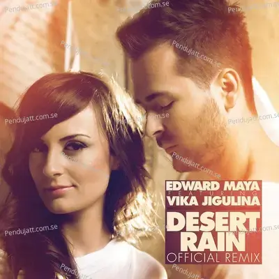 Desert Rain  [Feat. Vika Jigulina] mp3 song