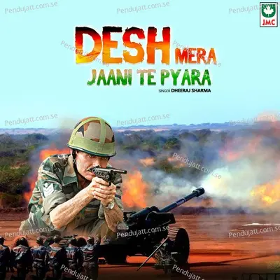 Desh Mera Jaani Te Pyara - Dheeraj Sharma album cover 