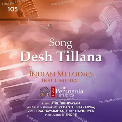 Desh Tillana - Vedanth Bharadwaj album cover 