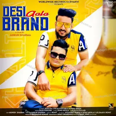 Desi Aala Brand - Raju Punjabi album cover 