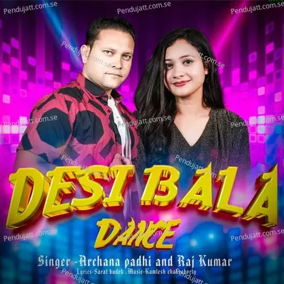 Desi Bala Dance - Archana Padhi album cover 