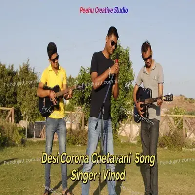 Desi Corona Chetavani Song - Vinod album cover 