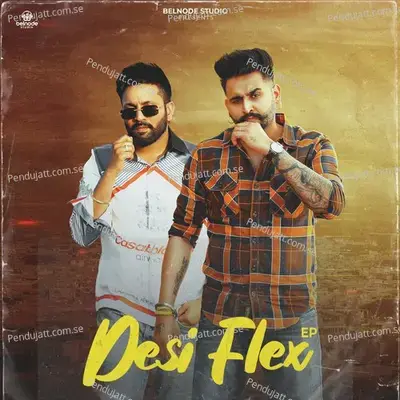 Desi Flex - Hunar Sidhu cover album