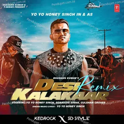 Desi Kalakaar Remix - Yo Yo Honey Singh album cover 