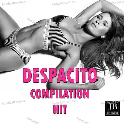 Despacito Compilation Hit - Extra Latino cover album