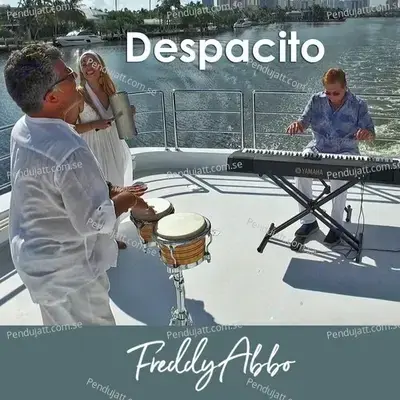 Despacito - Freddy Abbo album cover 