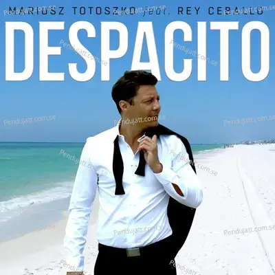 Despacito - Mariusz Totoszko album cover 