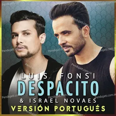 Despacito - Luis Fonsi album cover 