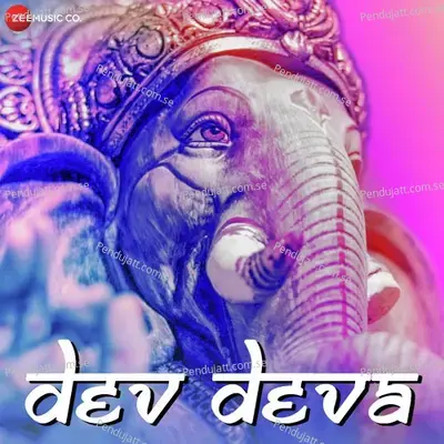 Dev Deva - Sachin Kumar Valmiki album cover 