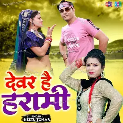 Devar Hai Harami - Neetu Tomar album cover 