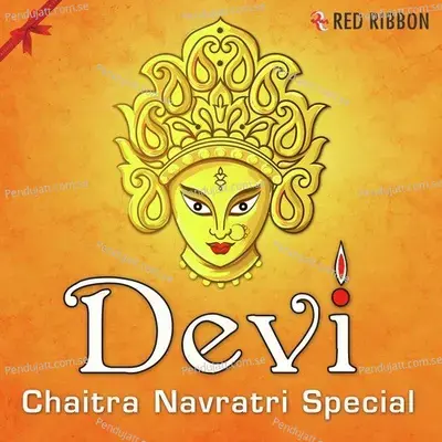 Devi - Chaitra Navratri Special - Various Artists cover album