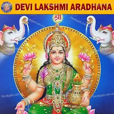 Devi Lakshmi Aradhana - Various Artists cover album