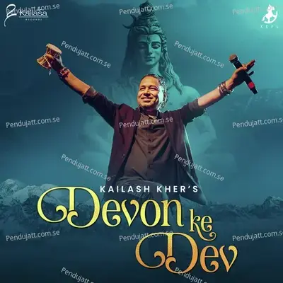 Devon Ke Dev - Kailash Kher album cover 