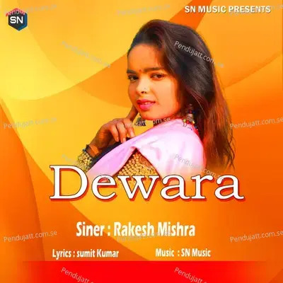 Dewara - Rakesh Mishra album cover 