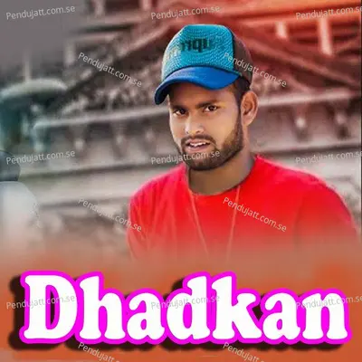 Dhadkan - Kundal K Chhura album cover 