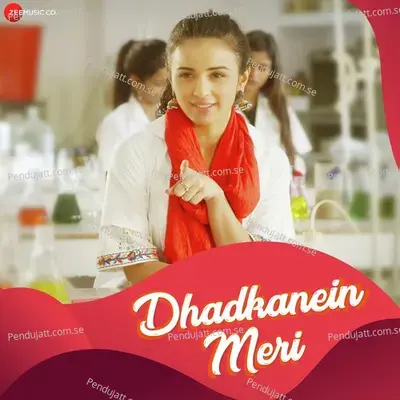 Dhadkanein Meri - Rashid Khan