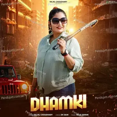 Dhamki - Rajal Choudhary album cover 