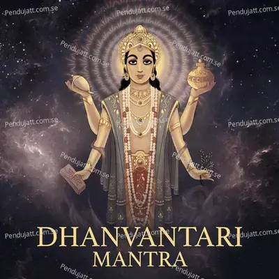 Dhanvantari Mantra - Shagun Sodhi album cover 